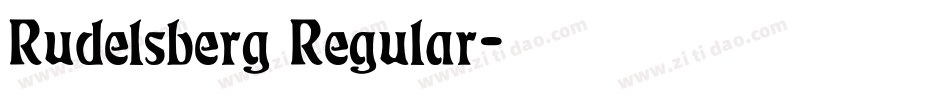 Rudelsberg Regular字体转换